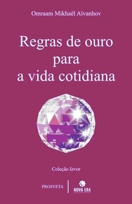 Regras De Ouro Para A Vida Cotidiana