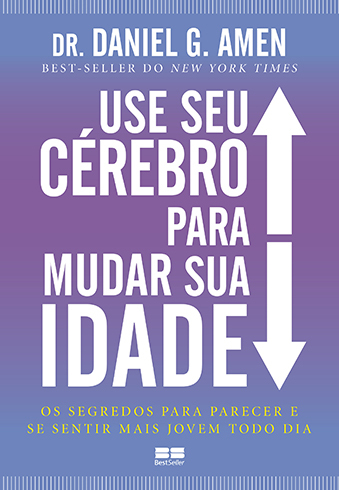 Use Seu Cérebro Para Mudar Sua Idade