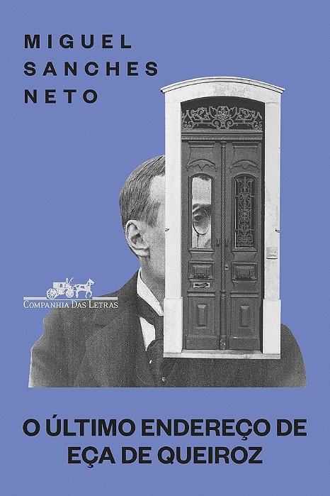 O Último Endereço De Eça De Queiroz