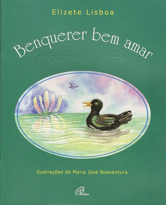 Benquerer Bem Amar - Com Braile
