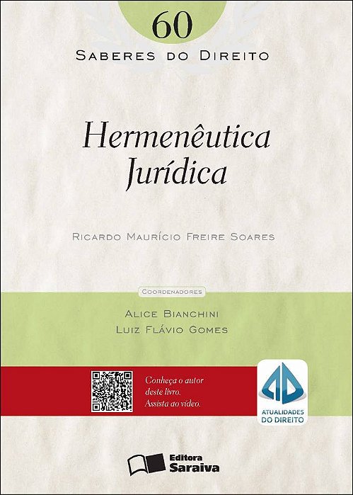 Hermenêutica Jurídica - 1ª Edição De 2012
