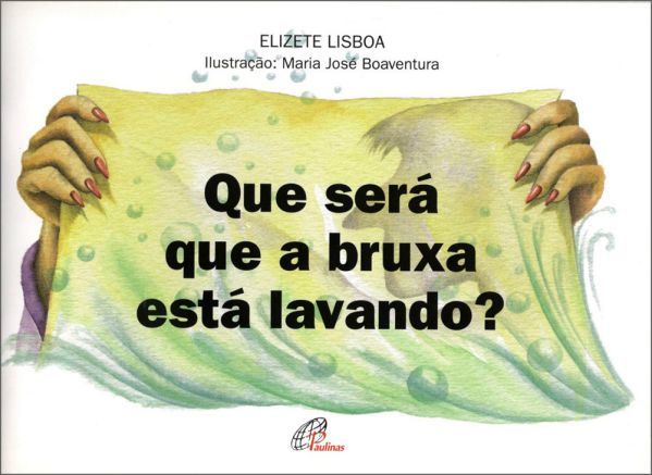 O Que Será Que A Bruxa Está Lavando? - Com Braile