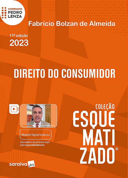 Direito Do Consumidor Esquematizado - 11ª Edição 2023