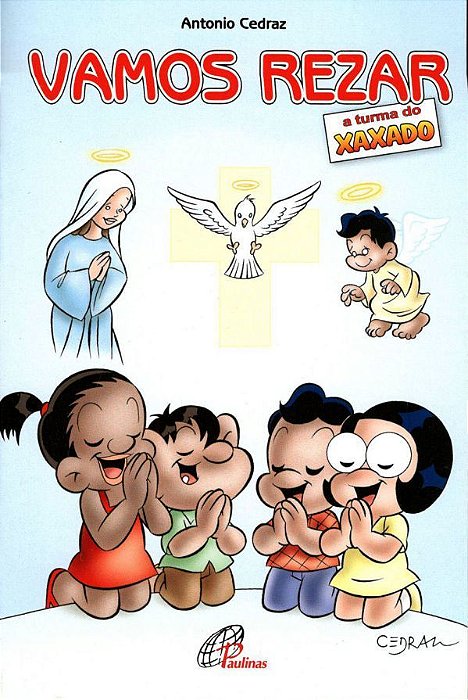 Vamos Rezar A Turma Do Xaxado