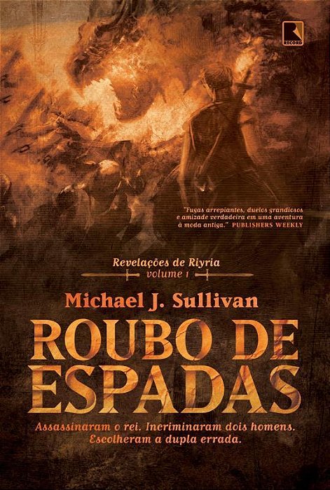 Roubo De Espadas (Vol. 1 - Revelações De Riyria)