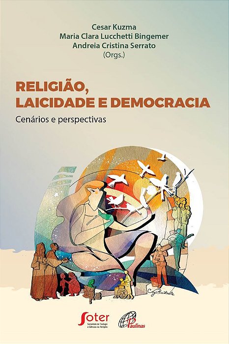 Religião, Laicidade E Democracia Cenários E Perspectivas