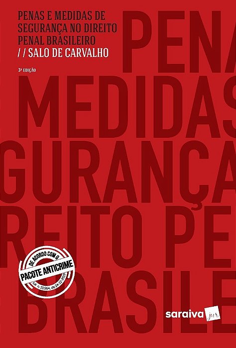 Penas E Medidas De Segurança No Direito Penal Brasileiro