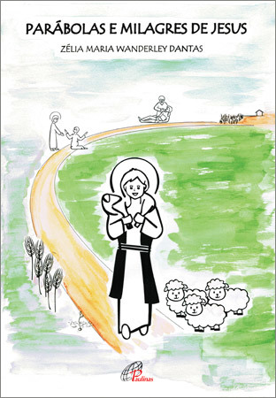 Parábolas E Milagres De Jesus Para Ler E Colorir