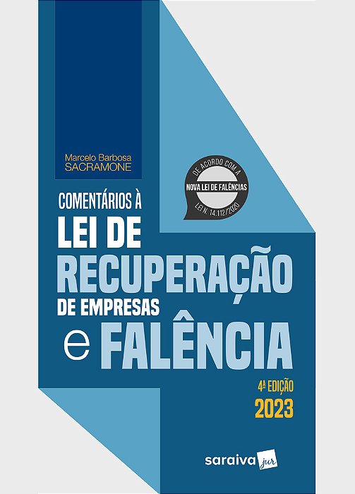 Comentários À Lei De Recuperação De Empresas E Falência - 4ª Edição 2023