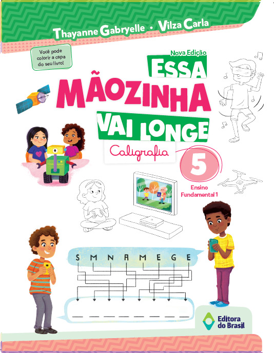 Essa Mãozinha Vai Longe - 5º Ano - Ensino Fundamental I