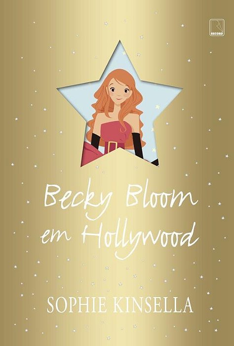 Becky Bloom Em Hollywood (Capa Dura)