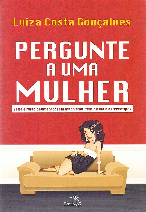 Pergunte A Uma Mulher