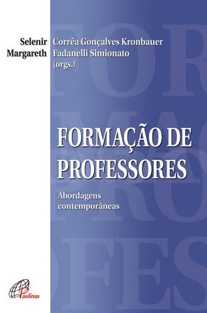 Formação De Professores Abordagens Contemporâneas