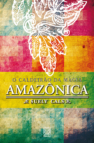 Caldeirao Da Magia Amazonica