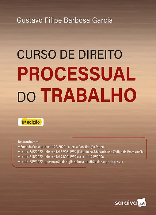 Curso De Direito Processual Do Trabalho - 11ª Edição 2023