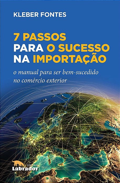7 Passos Para O Sucesso Na Importação
