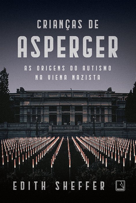 Crianças De Asperger As Origens Do Autismo Na Viena Nazista