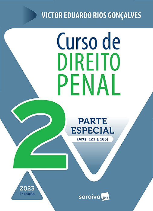 Curso De Direito Penal - Vol 2 - 7ª Edição 2023