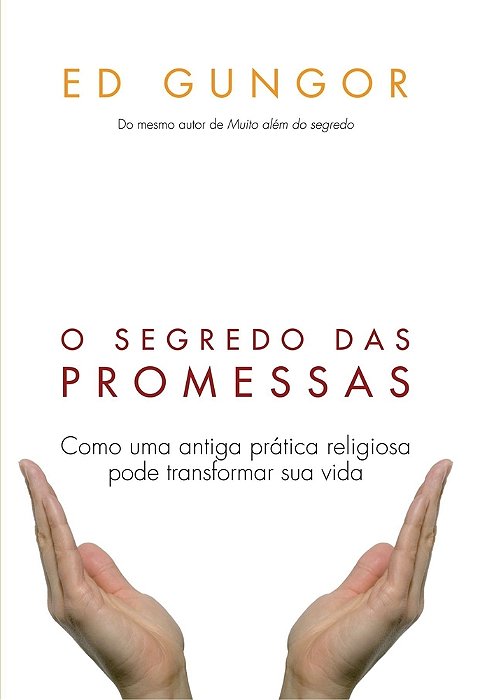 O Segredo Das Promessas