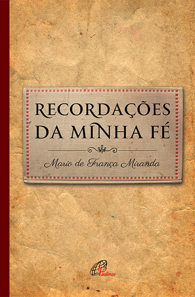 Recordações Da Minha Fé