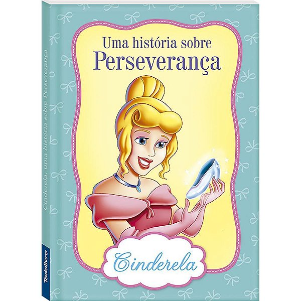 Virtudes De Princesas: Cinderela