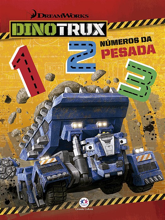Dinotrux - Números Da Pesada