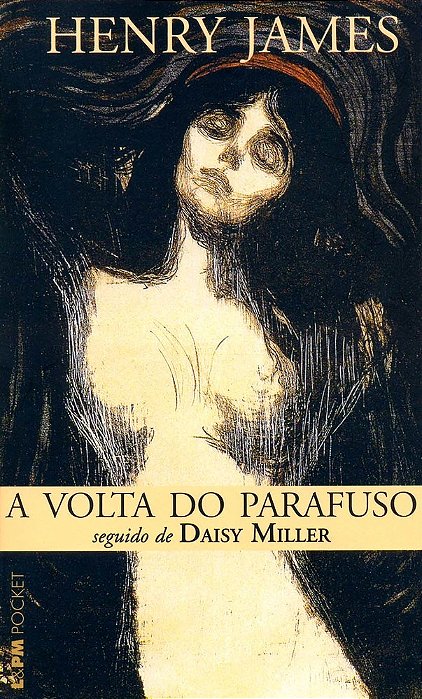 A Volta Do Parafuso Seguido De Daisy Miller