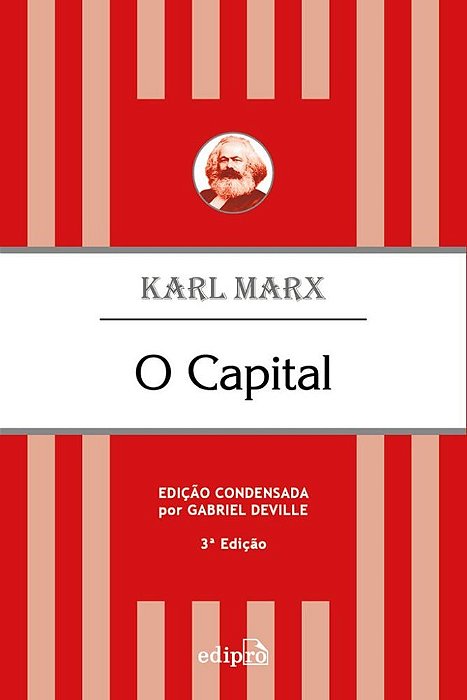 O Capital Edição Condensada..-