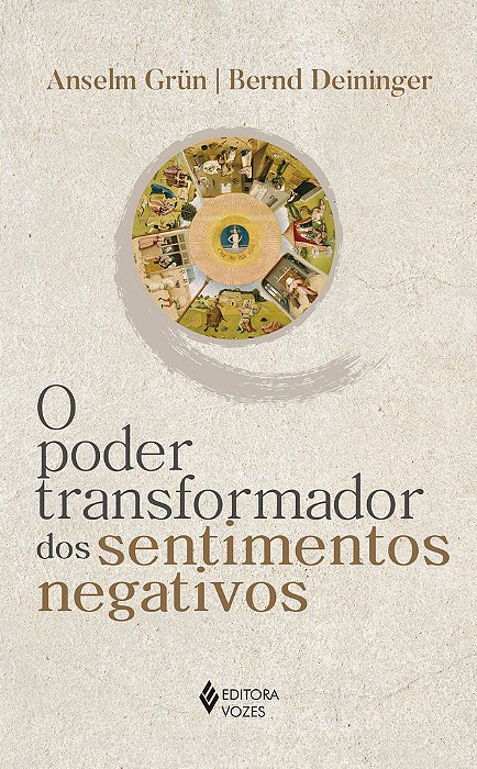 O Poder Transformador Dos Sentimentos Negativos