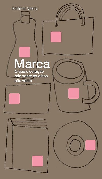 Marca O Que O Coração Não Sente Os Olhos Não Veem