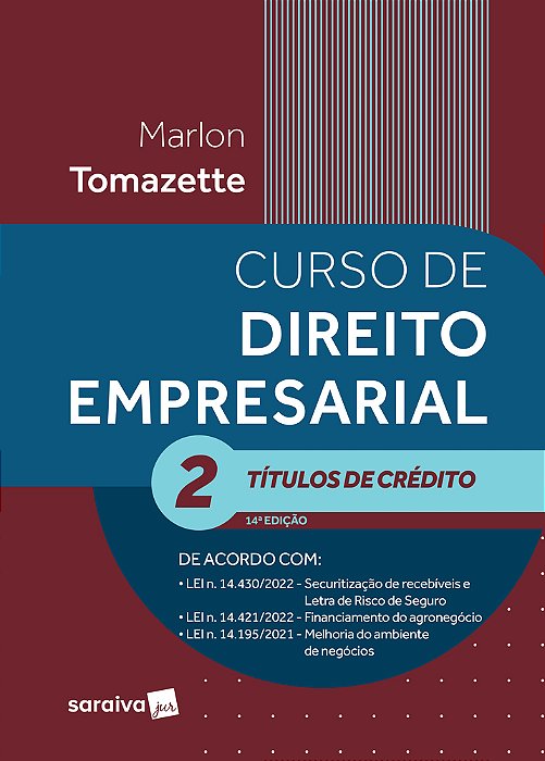Curso De Direito Empresarial Volume 2 - Títulos De Crédito - 14ª Edição 2023