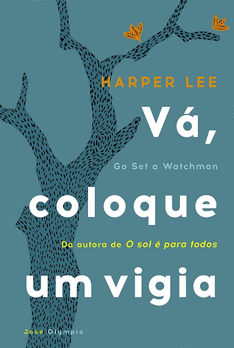 Vá, Coloque Um Vigia
