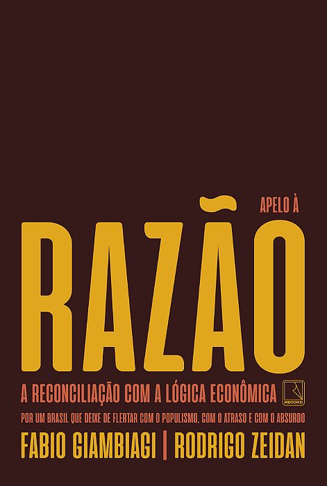 Apelo À Razão: A Reconciliação Com A Lógica Econômica