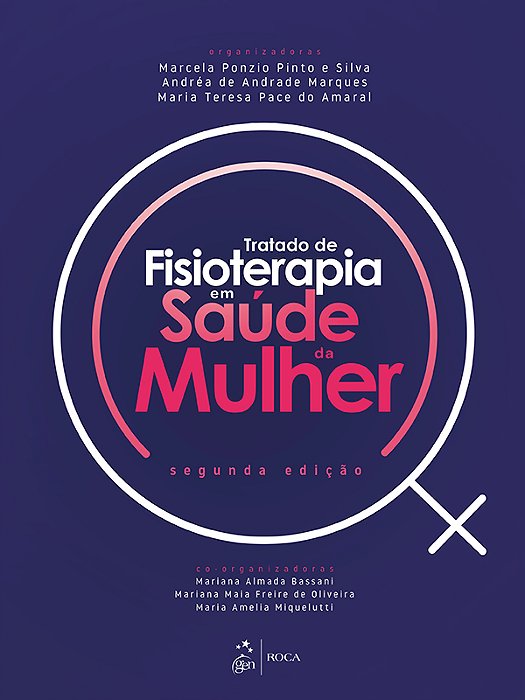 Tratado De Fisioterapia Em Saúde Da Mulher