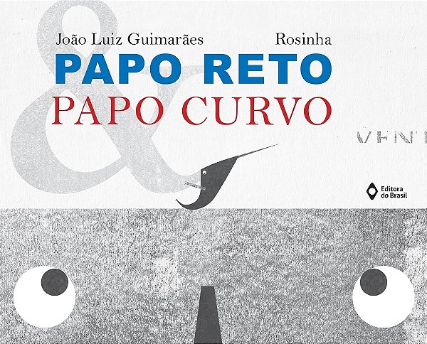 Papo Reto E Papo Curvo