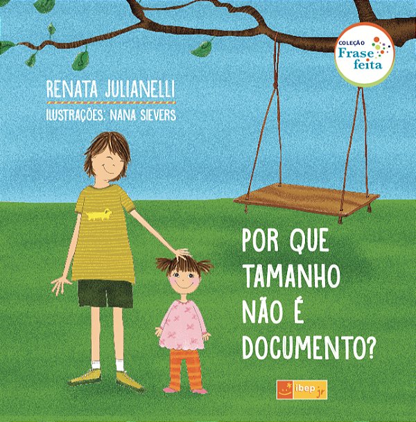 Por Que Tamanho Não É Documento?