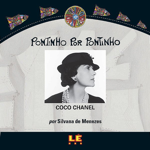 Pontinho Por Pontinho: Coco Chanel
