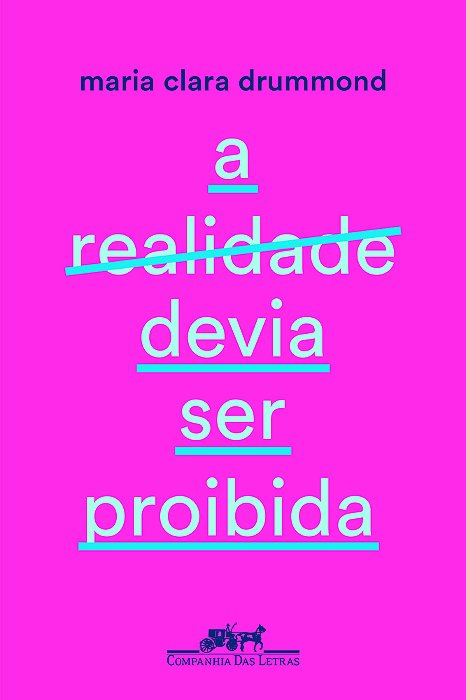 A Realidade Devia Ser Proibida
