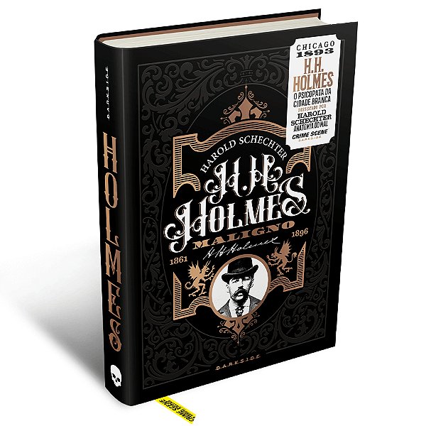 H. H. Holmes: Maligno – O Psicopata Da Cidade Branca