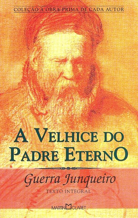 A Velhice Do Padre Eterno