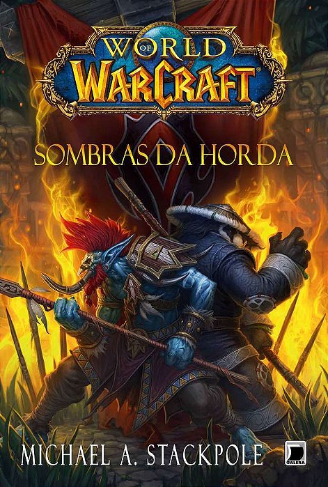 World Of Warcraft: Sombras Da Horda