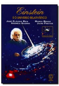 Einstein E O Universo Relativístico