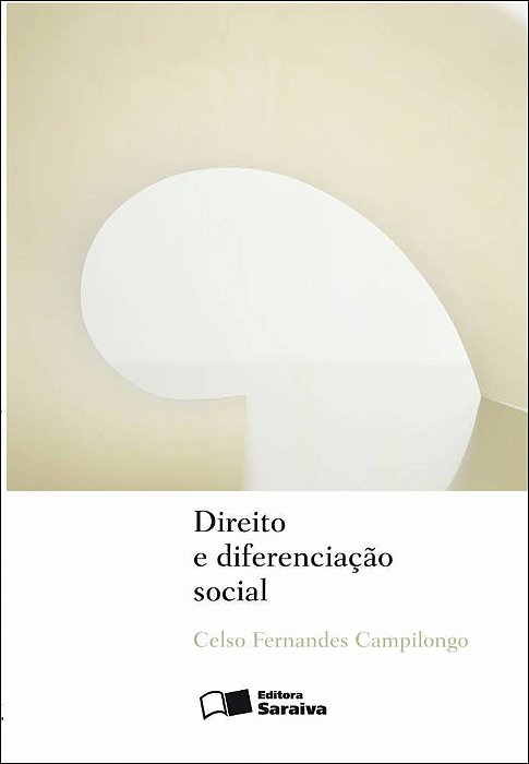 Direito E Diferenciação Sociall - 1ª Edição De 2012