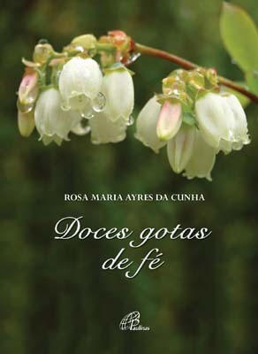 Doces Gotas De Fé