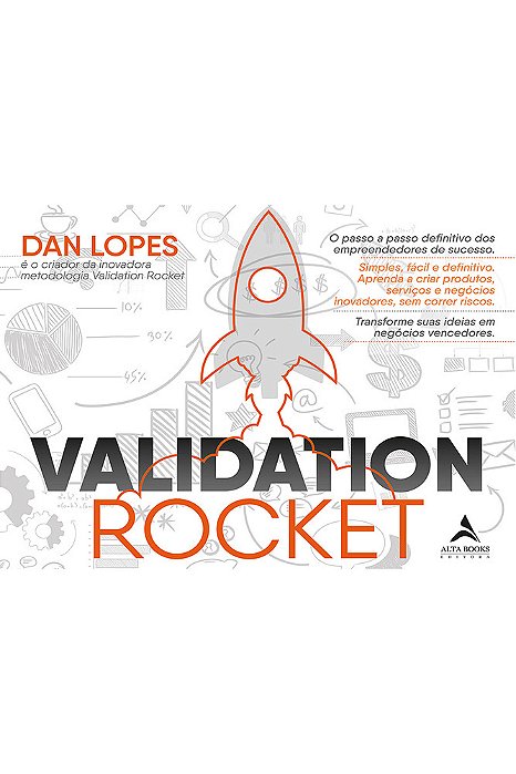 Validation Rocket O Passo A Passo Definitivo Dos Empreendedores De Sucesso.