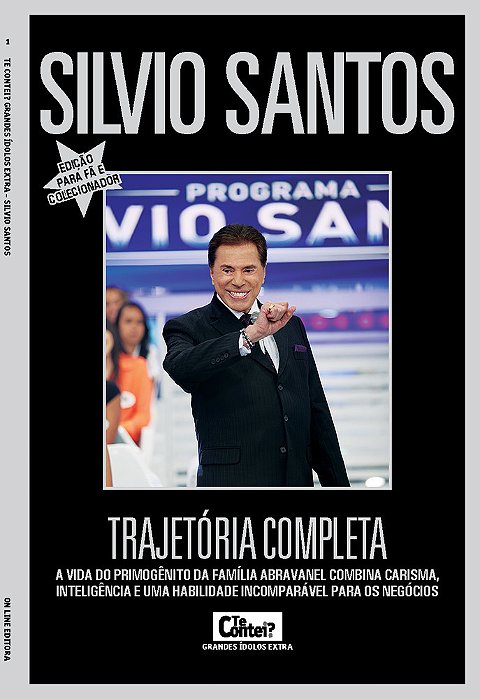 Te Contei - Grandes Ídolos -Extra - Silvio Santos
