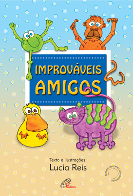 Improváveis Amigos