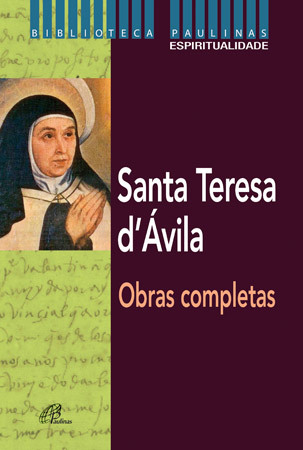 Santa Teresa D'Ávila - Obras Completas