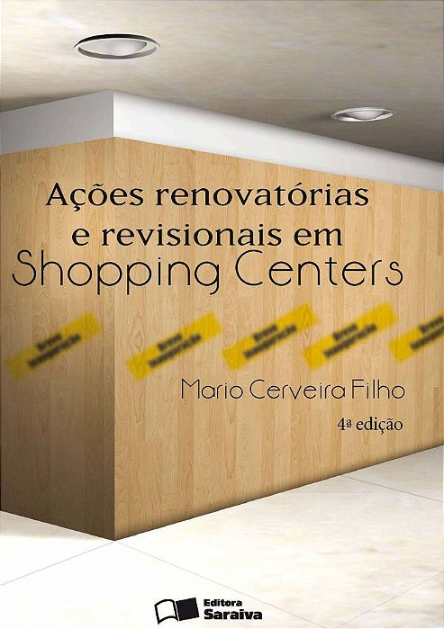 Ações Renovatórias E Revisionais Em Shopping Centers