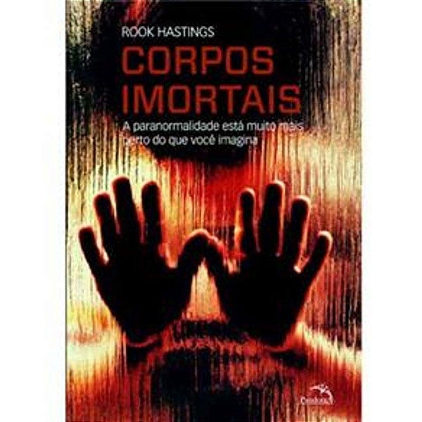 Corpos Imortais